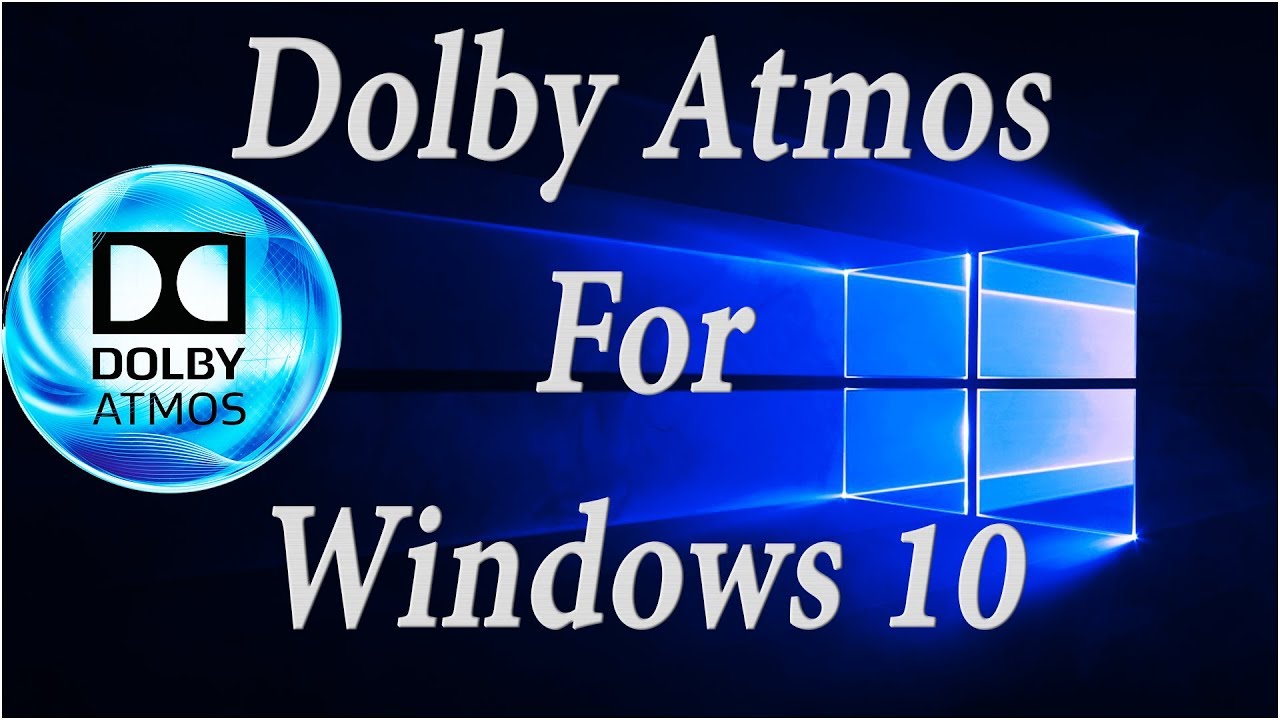 dolby access for windows 10 free download